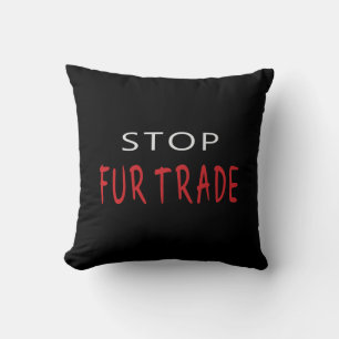 Stop Fur Trade Slogan Cushion