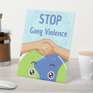 Stop Gang Violence Handshake for Peace Pedestal Sign