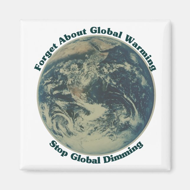 Stop Global Dimming Magnet (Front)