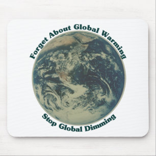 Stop Global Dimming Mouse Pad