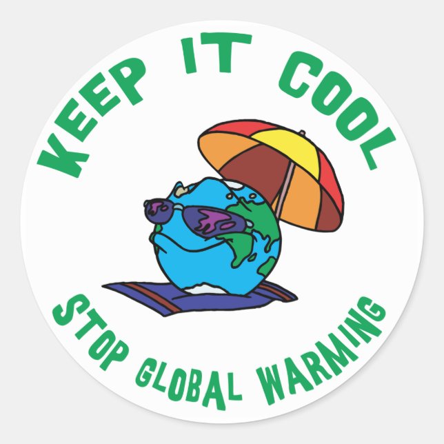 Stop Global Warming Classic Round Sticker (Front)
