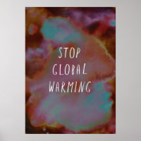 Stop Global Warming Save Planet Earth Watercolor