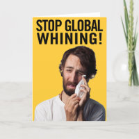Stop Global Whining