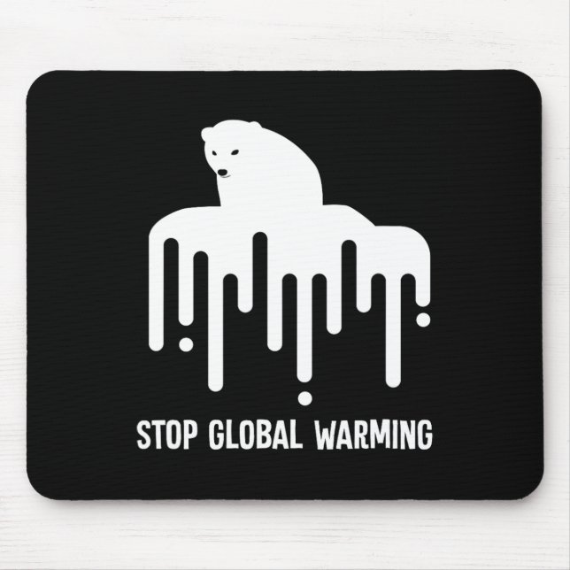 Stop Glol Warming Climate Change Polar Bear Enviro Mouse Pad (Front)