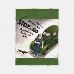 Stop, Go, but don’t hit the fat lady or her dog Fleece Blanket