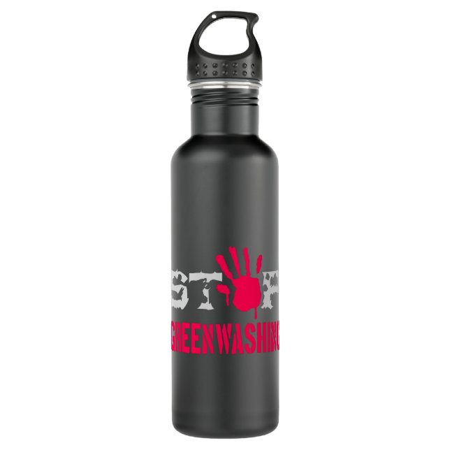 Stop Greenwashing 710 Ml Water Bottle (Front)