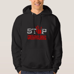Stop Greenwashing Hoodie