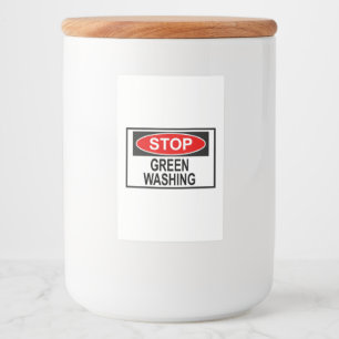 Stop Greenwashing Sign (1) Food Label