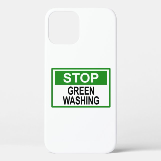 Stop Greenwashing Sign Case-Mate iPhone Case (Back)
