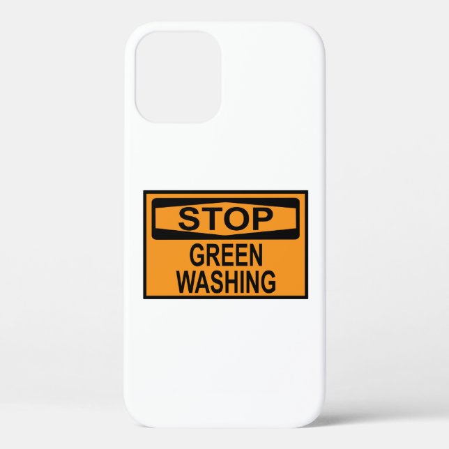 Stop Greenwashing Sign Case-Mate iPhone Case (Back)