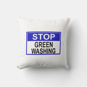 Stop Greenwashing Sign Cushion
