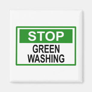 Stop Greenwashing Sign Magnet