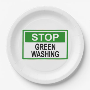 Stop Greenwashing Sign Paper Plate