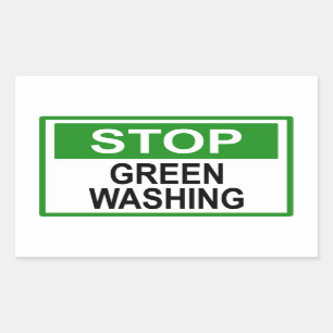 Stop Greenwashing Sign T-Shirt Rectangular Sticker