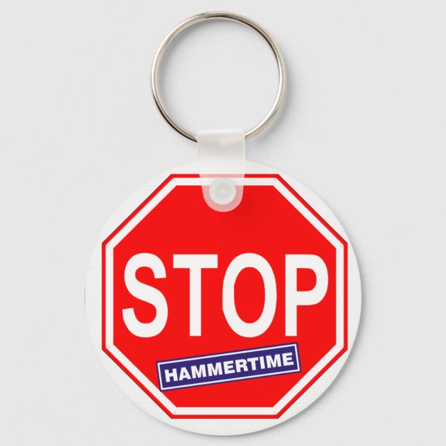 Stop Hammertime Key Ring (Front)