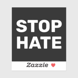 Stop Hate black and white modern