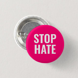 Stop Hate, Hot pink fuchsia white pin Button