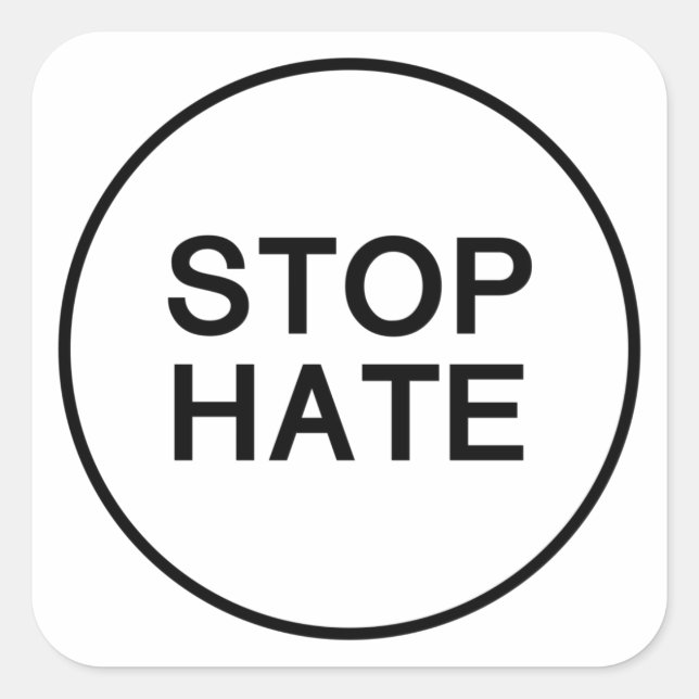 Stop hate Sticker button. (Front)