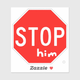 STOP him