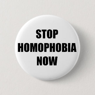 Stop homophobia 6 cm round badge
