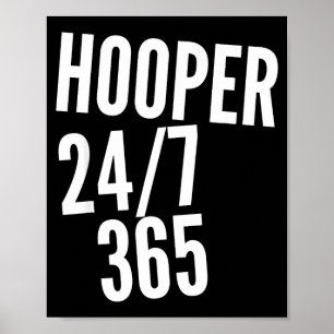 Stop hoopin'_ hooper 24_7 365 basketball apparel poster
