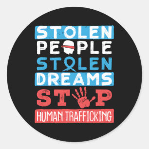 Stop Hu Trafficking Awareness Anti-Hu Trafficking Classic Round Sticker