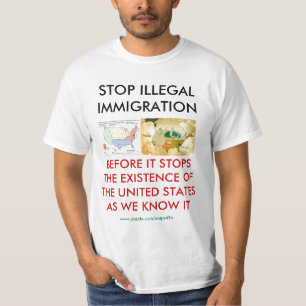 STOP ILLEGAL IMMIGRATION T-Shirt