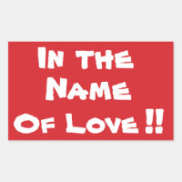 STOP In the Name of Love Stop Sign Sticker