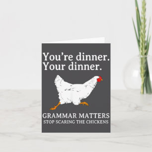 Stop Ing The Chickens English Grammar Funny Te  Card