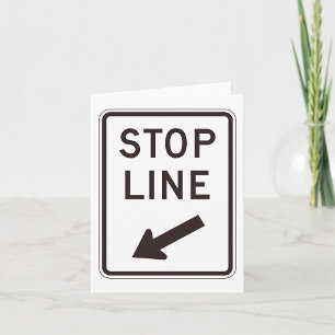 Stop Line Road Sign Card