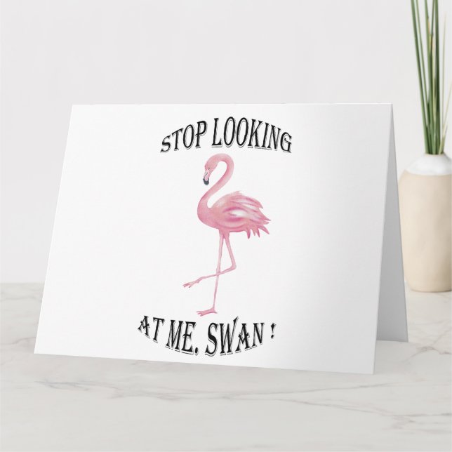 Stop Looking at me Swan Thank You Card (Front)