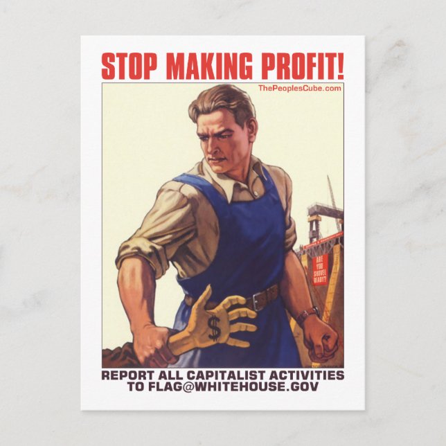 Stop Making Profit - Report Capitalists: Postcard (Front)