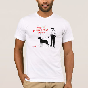 Stop Me Before I Paint Again T-Shirt