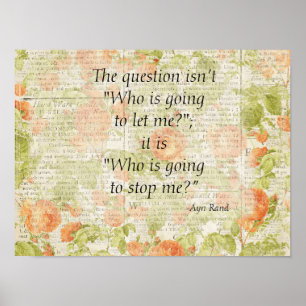 Stop Me Quote Floral Poster