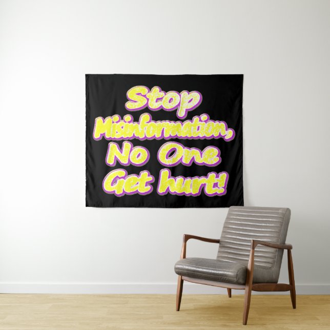 "Stop Misinformation" Cute Design. Buy Now Tapestry (In Situ (Horizontal))