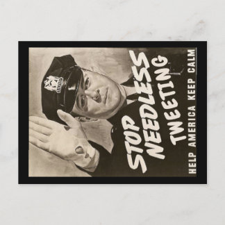 Stop Needless Tweeting Cop Postcard