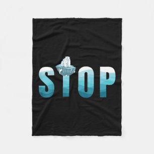Stop Ocean Pollution Polar Bear Environmental Prot Fleece Blanket