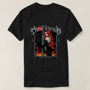 Stop On Red Head Lady In The Night Big City Girls T-Shirt