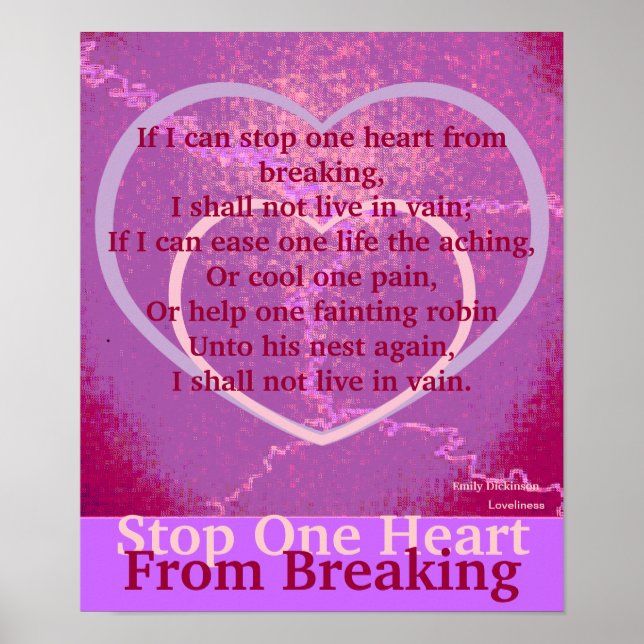 Stop One Heart From Breaking Poster-Customise Poster (Front)