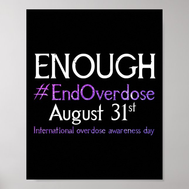 Stop Overdose International Overdose Awareness Day Poster (Front)