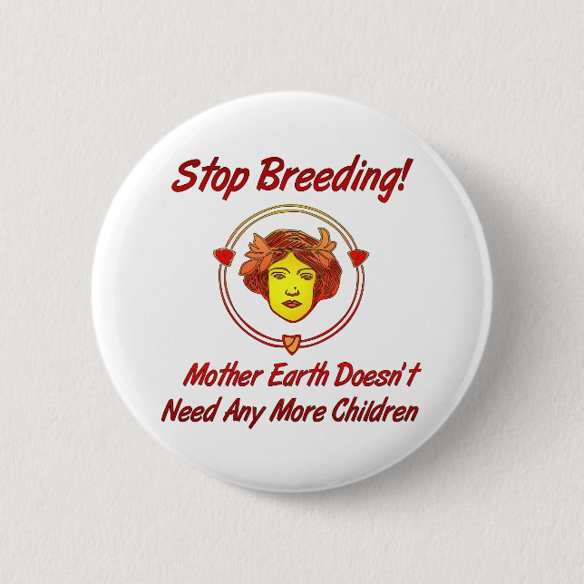 Stop Overpopulation 6 Cm Round Badge (Front)