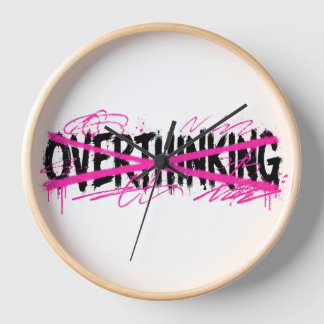 Stop Overthinking & Start Living Clock