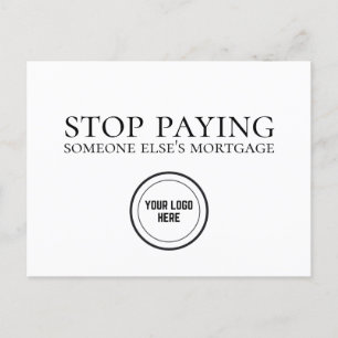 Stop Paying Someone Else's Mortgage Realty Farming Postcard