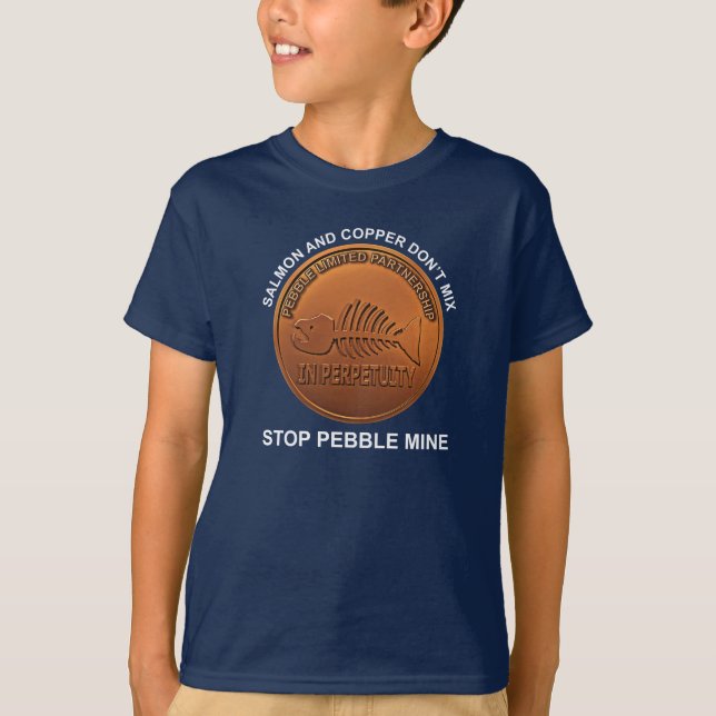 Stop Pebble Mine - Pebble Mine Penny T-Shirt (Front)