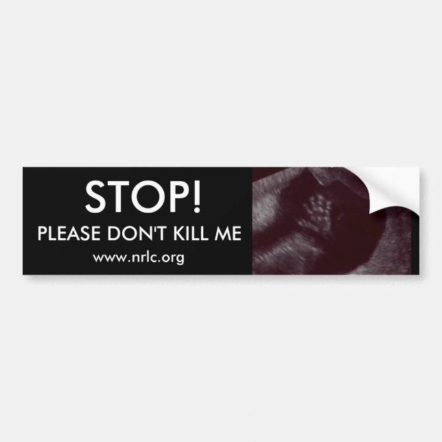 STOP! PLEASE DON'T KILL ME BUMPER STICKER (Front)