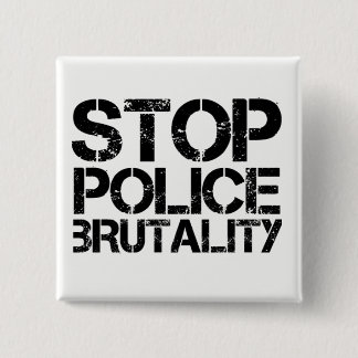 Stop Police Brutality 15 Cm Square Badge