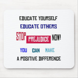 Stop Prejudice Mousepad