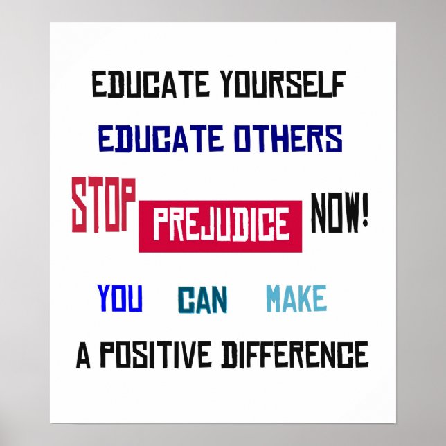 Stop Prejudice Now! Poster (Front)