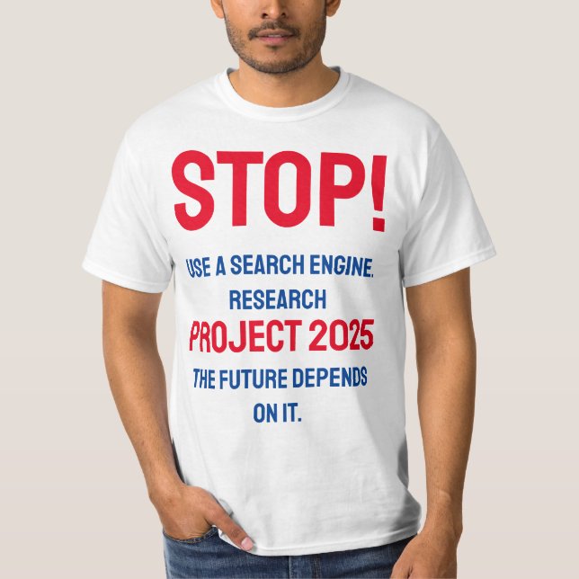 Stop Project 2025 T-Shirt (Front)