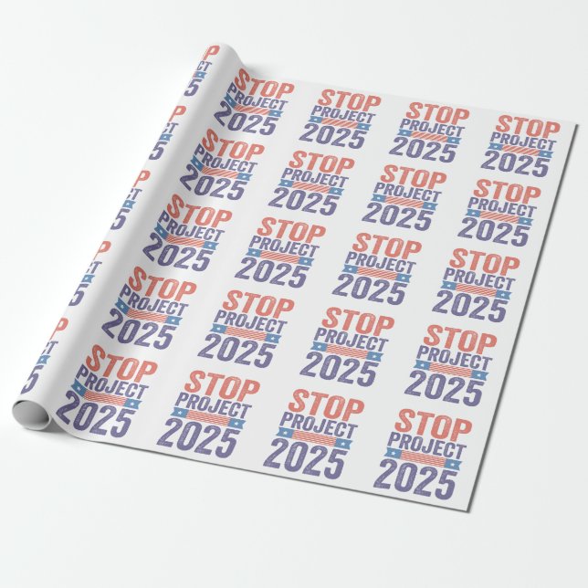 Stop Project 2025 Trump American Patroitic  Wrapping Paper (Unrolled)